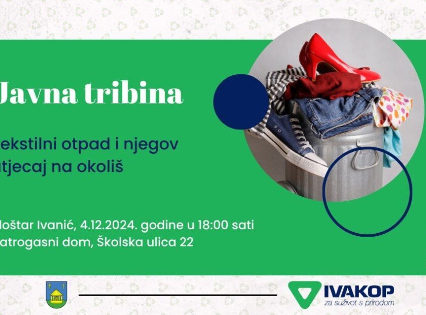 Poziv na tribinu pod nazivom "Tekstilni otpad i njegov utjecaj na okoliš"