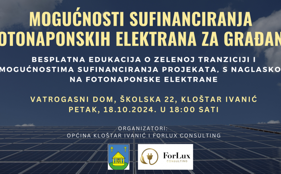 BESPLATNA EDUKACIJA za sve građane na temu mogućnosti sufinanciranja projekata obnovljivih izvora energije za kućanstva, s naglaskom na fotonaponske elektrane