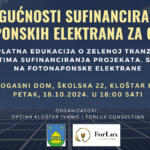 BESPLATNA EDUKACIJA ZA SVE GRAĐANE NA TEMU MOGUĆNOSTI SUFINANCIRANJA PROJEKATA OBNOVLJIVIH IZVORA ENERGIJE ZA KUĆANSTVA, S NAGLASKOM NA FOTONAPONSKE ELEKTRANE