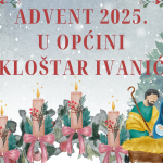 ADVENT 2025. U OPĆINI KLOŠTAR IVANIĆ✨