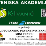 IV. DVORANSKO PRVENSTVO IVANIĆA U MINI TENISU – „CRVENI TURNIR“