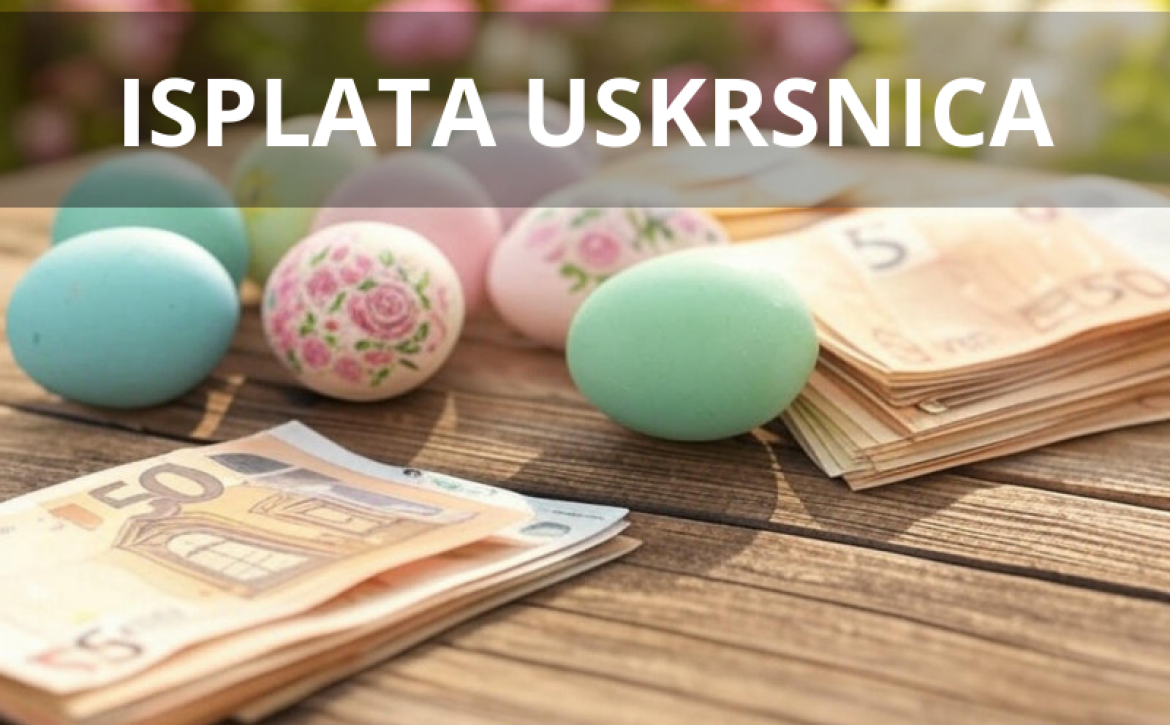 ISPLATA USKRSNICA