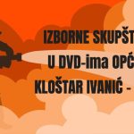 IZBORNE SKUPŠTINE U DVD-ima OPĆINE KLOŠTAR IVANIĆ – 2026.
