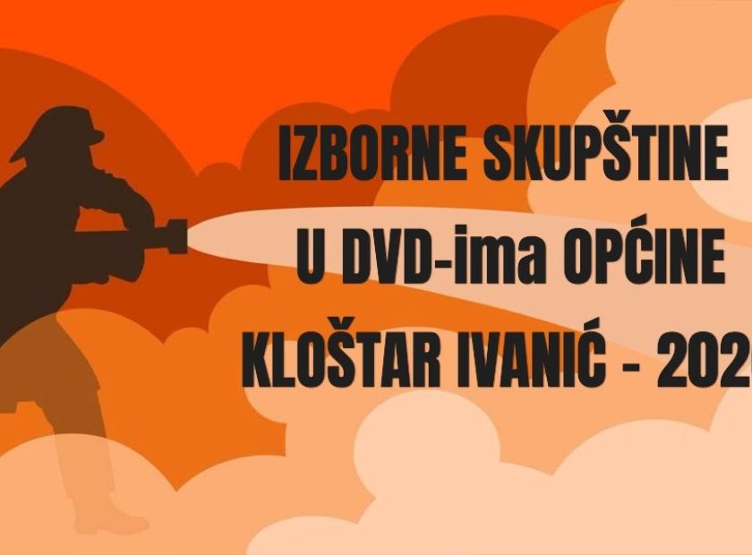 IZBORNE SKUPŠTINE U DVD-ima OPĆINE KLOŠTAR IVANIĆ – 2026.