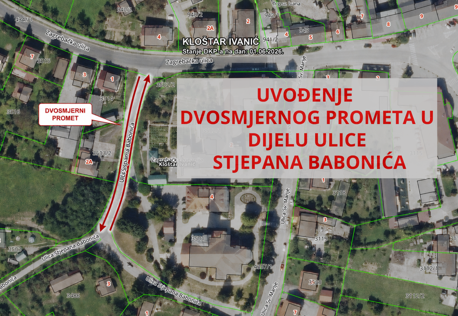 UVOĐENJE DVOSMJERNOG PROMETA U DIJELU ULICE STJEPANA BABONIĆA