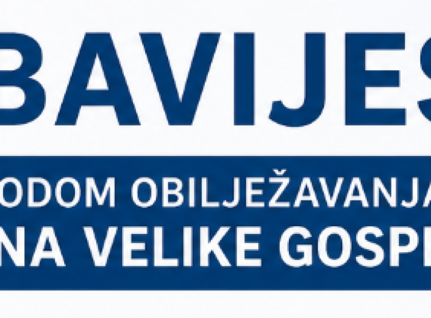 OBAVIJEST VELIKA GOSPA