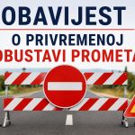 OBAVIJEST O PRIVREMENOJ OBUSTAVI PROMETA