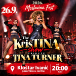 THE KRISTINA SHOW – TRIBUTE TINA TURNER STIŽE U KLOŠTAR IVANIĆ! - 26.09.2026.