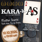 Hit komedija „KARA-k-AS“ stiže u Kloštar Ivanić!